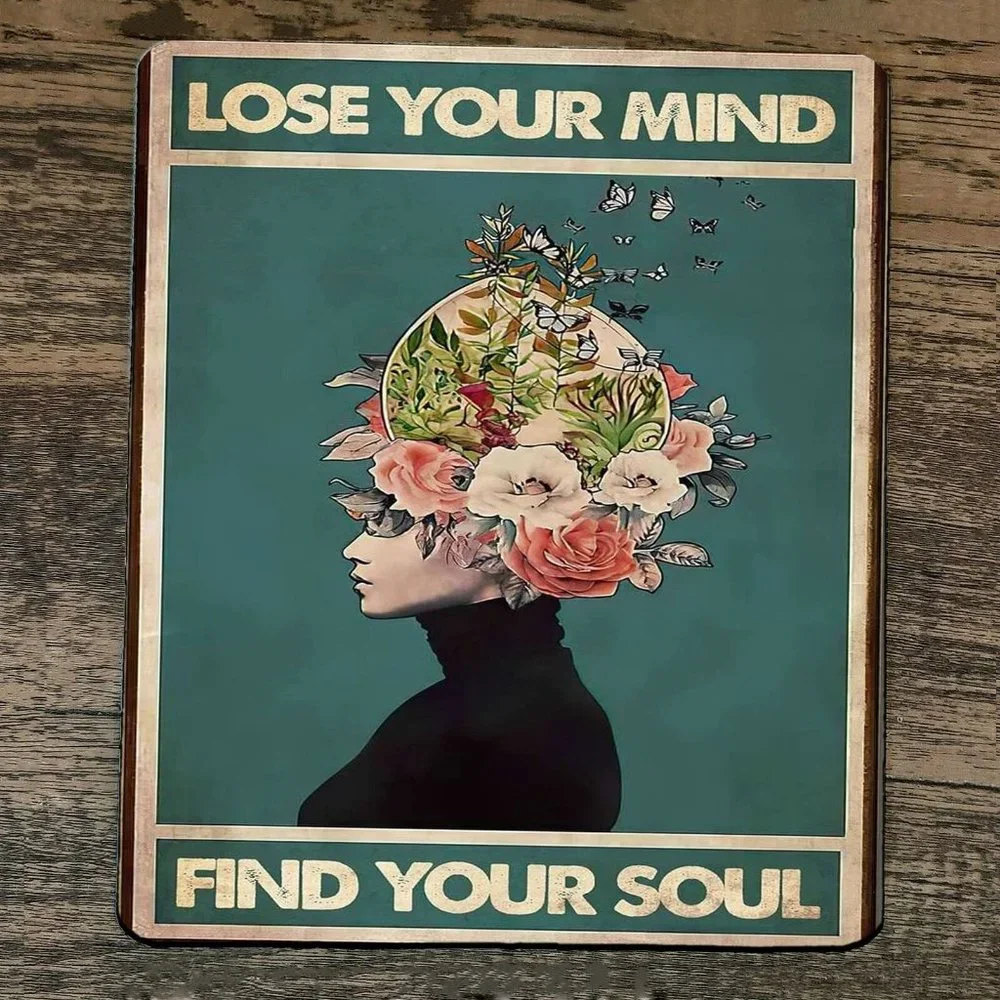 Mouse Pad Lose Your Mind Find Your Soul #3‎